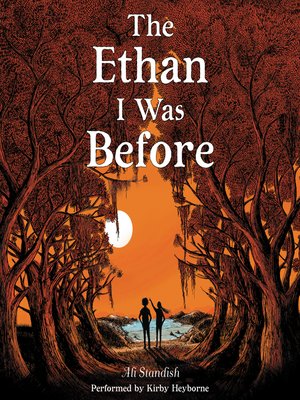 cover image of The Ethan I Was Before